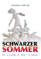 Schwarzer Sommer