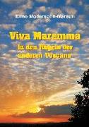 Viva Maremma - In den Hügeln der anderen Toscana
