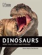 Dinosaurs: How They Lived and Evolved