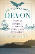 The A-Z of Curious Devon