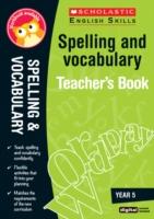 Spelling and Vocabulary Teacher's Book (Year 5)