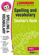 Spelling and Vocabulary Teacher's Book (Year 2)