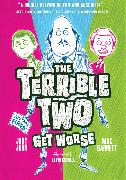The Terrible Two Get Worse (Uk edition)