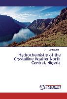 Hydrochemistry of the Crystalline Aquifer North Central, Nigeria