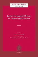 Jewish Ceremonial Objects in Transcultural Context