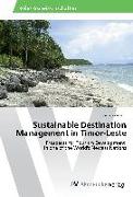 Sustainable Destination Management in Timor-Leste