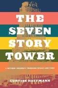 The Seven Story Tower