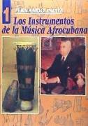 Los instrumentos de la música afrocubana 1