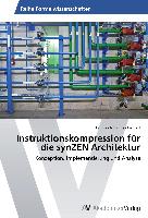 Instruktionskompression für die synZEN Architektur