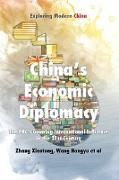Chinese Economic Diplomacy: The PRC's Growing International Influence in the 21st Century