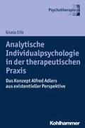 Analytische Individualpsychologie in der therapeutischen Praxis