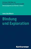 Bindung und Exploration