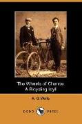 The Wheels of Chance: A Bicycling Idyll