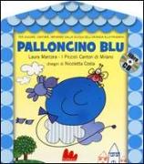 Palloncino blu. Con CD Audio