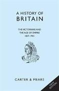 The Victorians and the Age of Empire, 1837-1901