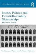 Science Policies and Twentieth-Century Dictatorships