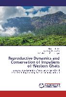 Reproductive Dynamics and Conservation of Impatiens of Western Ghats