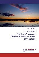Physico-Chemical Characteristics of Lake Ecosystem