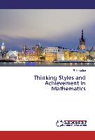 Thinking Styles and Achievement in Mathematics