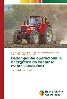 Desempenho operacional e energético do conjunto trator-semeadora