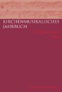Kirchenmusikalisches Jahrbuch - 98. Jahrgang 2014