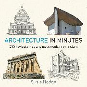 Architecture In Minutes