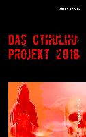 Das Cthulhu Projekt 2018