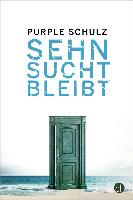 Sehnsucht bleibt