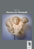 Hermes der Mondgott