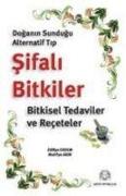 Doganin Sundugu Alternatif Tip Sifali Bitkiler