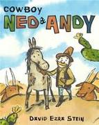 Cowboy Ned & Andy: A Paul Wiseman Book