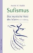 Sufismus - Das mystische Herz des Islam