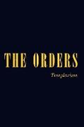 THE ORDERS
