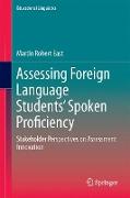 Assessing Foreign Language Students’ Spoken Proficiency