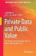 Private Data and Public Value