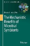 The Mechanistic Benefits of Microbial Symbionts