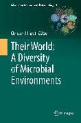 Their World: A Diversity of Microbial Environments