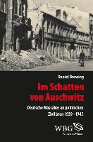 Im Schatten von Auschwitz