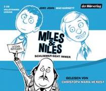 Miles & Niles - Schlimmer geht immer