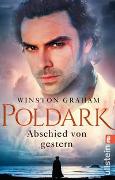 Poldark - Abschied von gestern (Poldark-Saga 1)