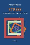 Stress. Un percorso psicologico di crescita