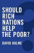 Should Rich Nations Help the Poor?
