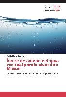 Índice de calidad del agua residual para la ciudad de México
