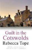 Guilt In The Cotswolds