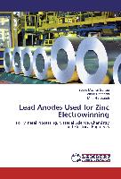 Lead Anodes Used for Zinc Electrowinning