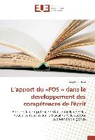 L¿apport du «FOS » dans le développement des compétences de l'écrit
