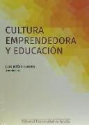 Cultura emprendedora y educación