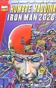 Hombre máquina. Iron Man 2020