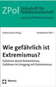 Wie gefährlich ist Extremismus?