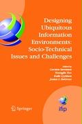 Designing Ubiquitous Information Environments: Socio-Technical Issues and Challenges